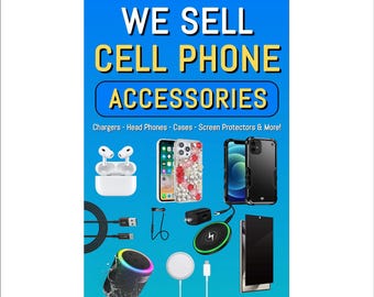 Cartel publicitario azul de 24 x 36 pulgadas que vendemos accesorios para celulares.
