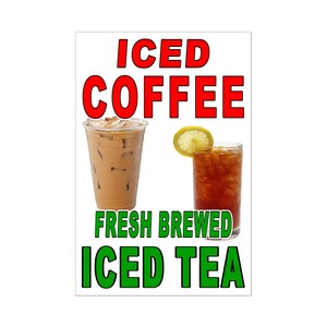 Cartel publicitario de té helado recién hecho con café helado, 24 "x 36" imagen 2