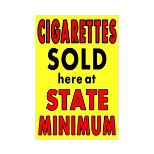 Cigarrillos vendidos aquí en el cartel publicitario mínimo del estado 24 "x 36"