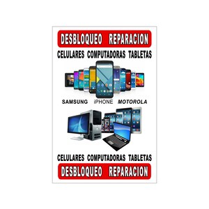 Cartel publicitario español Desbloqueo Reparacion Celulares, computadoras & Tabletas 24x36