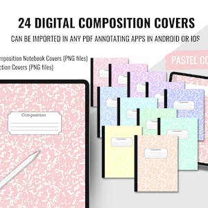 May include: Digital composition notebook covers in pastel colors. The image shows a tablet with a stylus and several composition notebooks. The text reads "24 DIGITAL COMPOSITION COVERS" and "PASTEL COLORS".