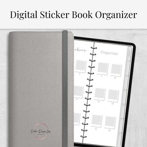 May include: A digital sticker book organizer with a gray cover and elastic band. The open book displays a white interior with labeled sections for stickers. The text "Digital Sticker Book Organizer" is at the top.