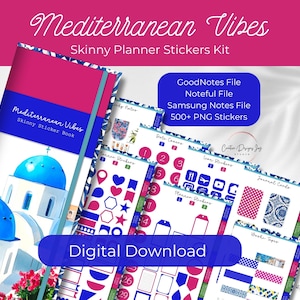 May include: A digital sticker kit titled Mediterranean Vibes Skinny Planner Stickers Kit, featuring a sticker book with blue domed buildings, and multiple sheets of planner stickers, date covers, journal cards, and washi tape in blue and pink.