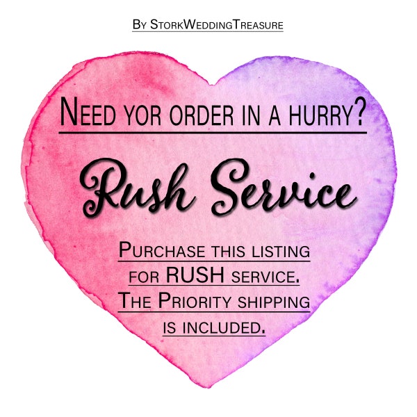 Rush service with 2-4 Business Days Shipping included