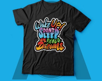 Full-color DTF/DTG/Sublimation Design Custom Wake-up