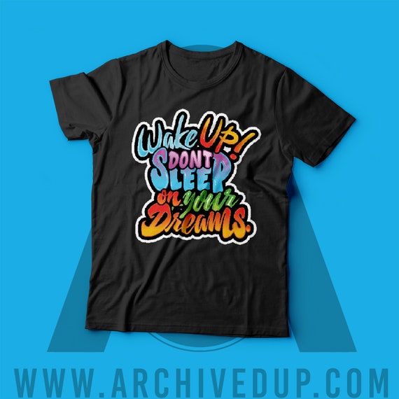 Full-color DTF/DTG/Sublimation Design Custom Wake-up