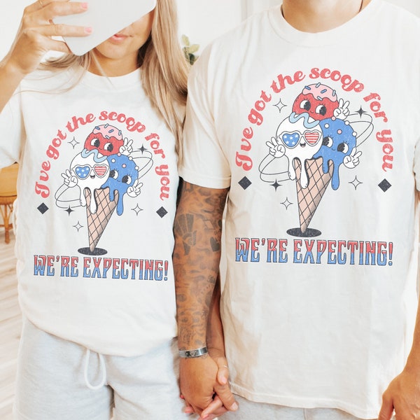 Patriotic Summer Pregnancy Announcement Shirt, Couples 4th of July Baby Announcement Tshirt I've Got The Scoop We're Expecting Maternity Tee