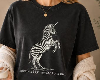 Rare Disease Comfort Colors Shirt, Medically Mythological Zebra Tee, Chronic Illness Gift, Undiagnosed, Ehlers Danlos, Autoimmune, POTS