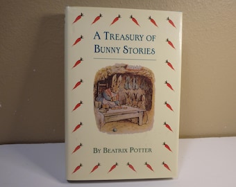 Treasury of Bunny Stories by Beatrix Potter/1995