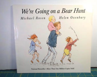 We're Going on a Bear Hunt by Michael Rosen and Helen Oxenbury, Paperback 2003