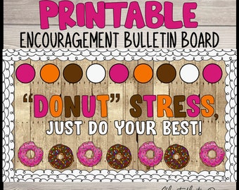 Donut Stress Printable Bulletin Board: Teacher Decor (Digital Download)