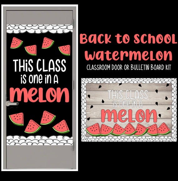 This Class is One in a Melon Bulletin Board Kit DIY Etsy