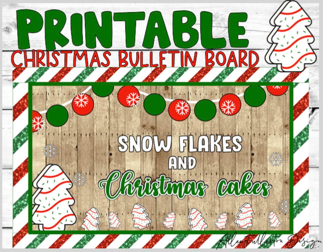 christmas cake bulletin board kit: printable holiday decor