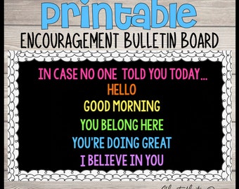 Encouragement Bulletin Board Printable: Classroom Decor (Digital File)