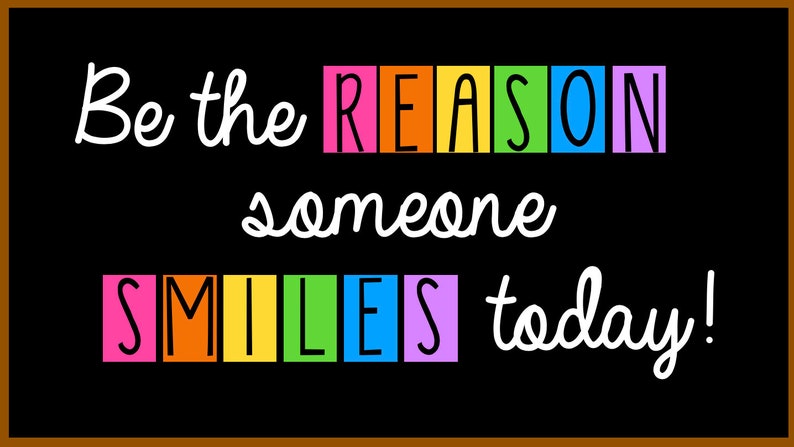 Be the Reason Someone Smiles Today, digital bulletin board, printable bulletin board, printable letters, teacher decor image 1