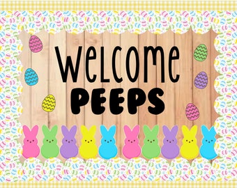 Easter Bulletin Board Printable: Welcome Peeps, Hoppy Easter (Digital Download)