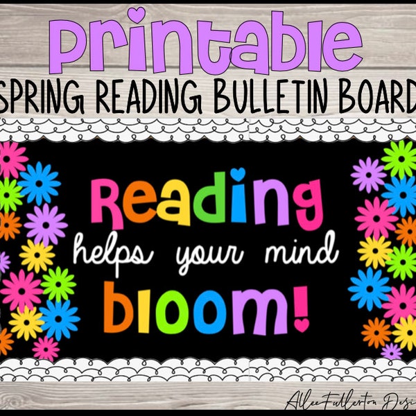 Printable Bulletin Board, digital file, reading helps your mind bloom, teacher decor, diy bulletin board