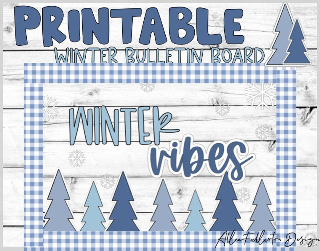 winter vibes printable bulletin board kit (digitaler download