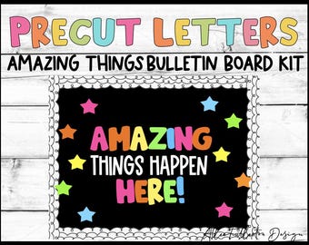 Amazing Things Happen Here, bulletin board kit, teacher decor, classroom decor, classroom quotes, bulletin boards