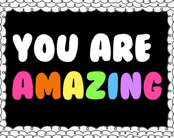 YOU ARE AMAZING printable bulletin board, back to school