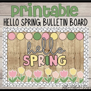 Hello Spring Bulletin Board Kit: Teacher Decor (Digital Download)