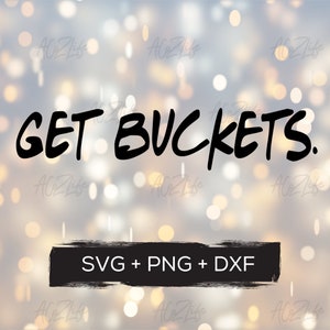 SVG file- get buckets., png, svg, dxf, basketball