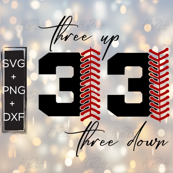 SVG file- 3 up 3 down, three up three down, svg, png, dxf, baseball, softball cut file