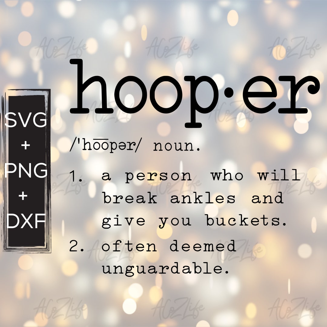 SVG File Hooper Definition Breaking Ankles Baskets Svg Etsy