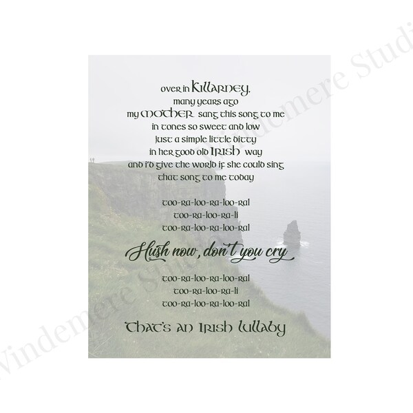 An Irish Lullaby - Too-Ra-Loo-Ra - Song Lyrics - Digital Download - Print at Home - Wall Art - Desk Sign - 8x10, 8.5x11, 5x7, 4x6