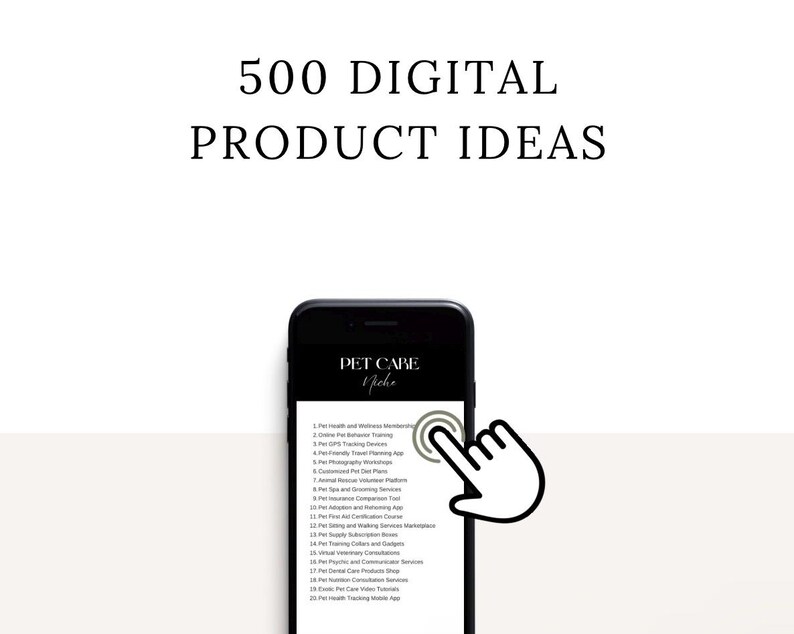Puede incluir: Un tel&eacute;fono inteligente negro que muestra una lista de 500 ideas de productos digitales para un nicho de negocio de cuidado de mascotas. La lista incluye ideas para membres&iacute;as de salud y bienestar para mascotas, entrenamiento de mascotas en l&iacute;nea, fotograf&iacute;a de mascotas, servicios de aseo para mascotas y m&aacute;s.