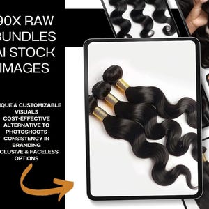 May include: An image showcasing bundles of black wavy hair extensions. The image is on a white background, with additional images of hair extensions in the background. Text on the left side reads "90X RAW BUNDLES AI STOCK IMAGES".
