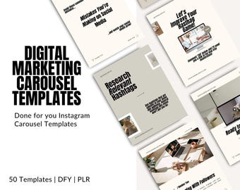 May include: A collection of digital marketing carousel templates for Instagram. The main title reads "DIGITAL MARKETING CAROUSEL TEMPLATES" in bold black letters. Additional text includes "Done for you Instagram Carousel Templates" and "50 Templates | DFY | PLR". Several slides are visible.