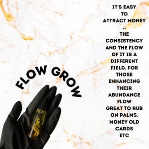 10ml Flow Grow Oil, Money Attraction Oil  Pheromone oil, Attraction spell, Intention Oil , Dopesoulmani