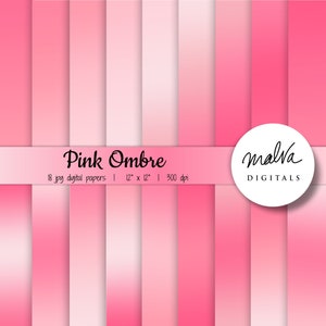 Könnte beinhalten: Ein Set mit 18 digitalen Papieren mit rosa Ombre-Verläufen. Die Papiere sind 30,5 cm x 30,5 cm groß und haben eine Auflösung von 300 dpi. Der Text "Pink Ombre" und "malva DIGITALS" ist im Bild enthalten.