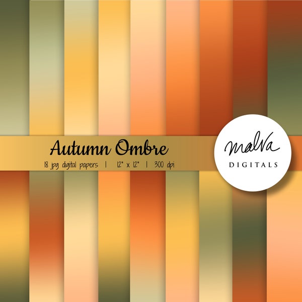 Autumn Ombre digital paper pack, fall gradients digital background, fall ombre paper, warm ombre background, thanksgiving, earthy colors