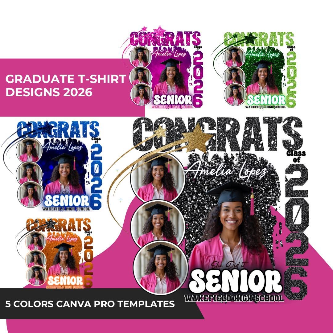 Class of 2026 /Graduation Senior Design Template Canva PRO Template DIY, add picture PNG Graduation Senior Shirt
