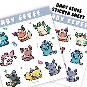 May include: A sticker sheet featuring various baby Eevee Pokemon characters. The sheet has a light blue background with white outlines around each character. The characters are drawn in a cute, cartoon style and include Eevee, Flareon, Jolteon, Vaporeon, Espeon, Umbreon, Leafeon, Glaceon, and Sylveon.