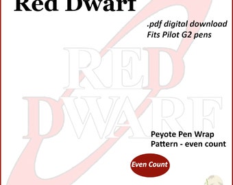 Red Dwarf Pen Wrap for Pilot G2 Pen pdf. pattern even count peyote stitch