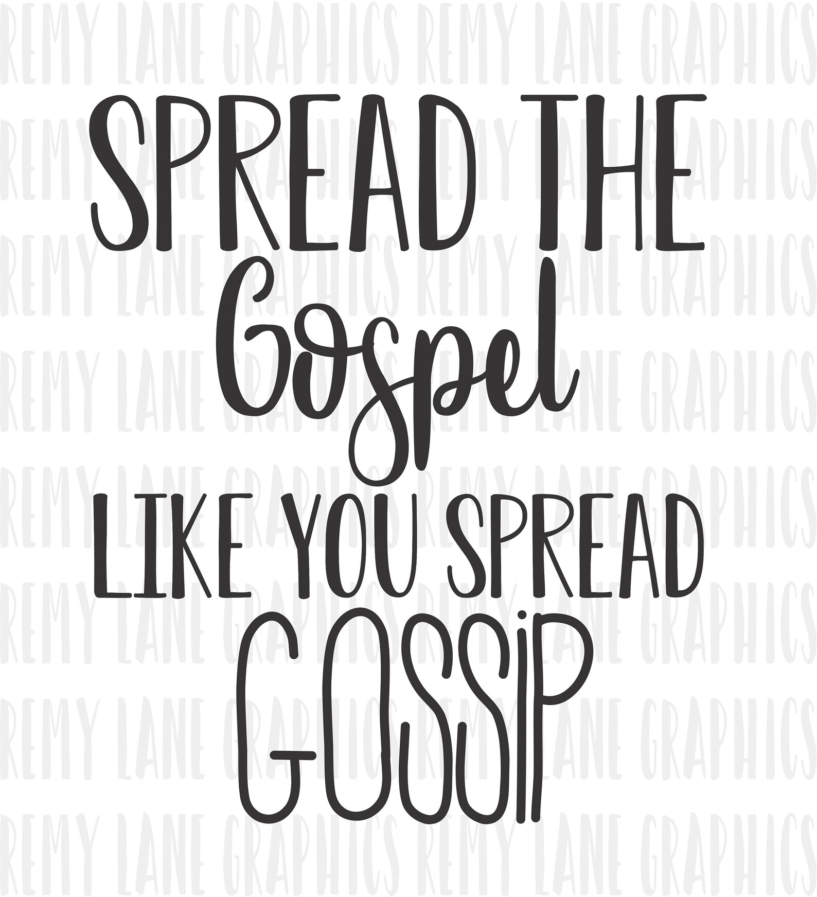 Spread The Gospel Like You Spread Gossip Black Digital Etsy
