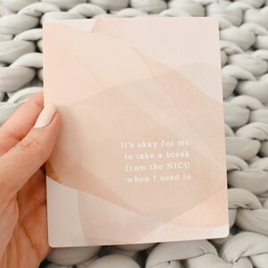 NICU Mama Affirmation Card from Fourth Trimester Mama reads "It's okay for me to take a break from the NICU when I need to"