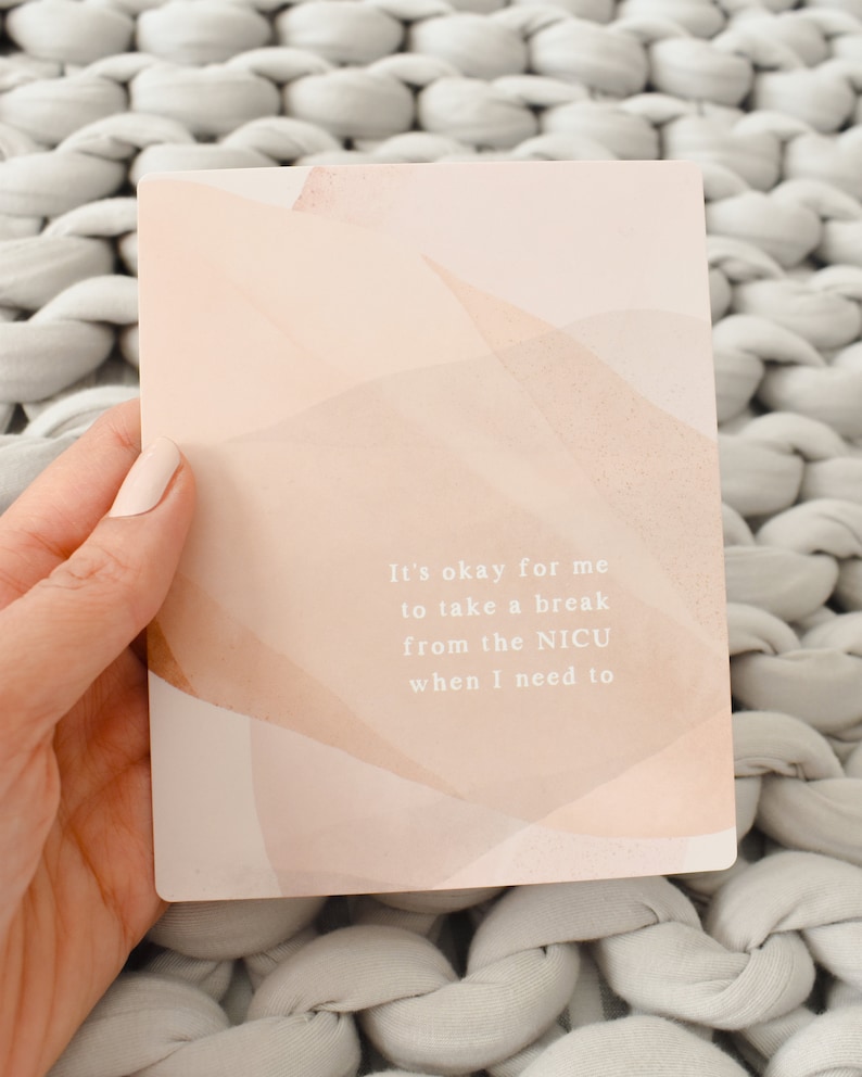 NICU Mama Affirmation Card from Fourth Trimester Mama reads "It's okay for me to take a break from the NICU when I need to"