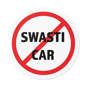 NO SWASTICAR - STICKER For Teslas!  Stick them on Teslas you see out and about!! Perfect for Cars, Laptops, Gift Ideas