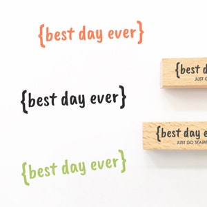 Best Day Ever Phrase Stripe Rubber Stamp - 10 x 45mm Mini Stamp - Quote Words Planner Stamp - Bullet Journal Stamp - Timbre décoratif