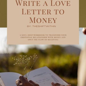 Escribe una carta de amor al dinero: un PDF guiado para sanar tu historia financiera