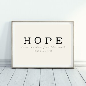Hope Print, Digital Print of a Hope Quote, Typography Download Print, Digital Purchase, Hope is an anchor.
