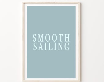 Póster de vela, impresión digital. Póster azul con frase "navegación tranquila". Impresión artística con frases náuticas. Arte tipográfico de vela.