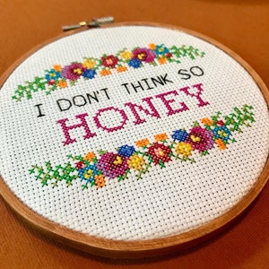 I Don't Think So Honey Las Culturistas Cross Stitch Pattern
