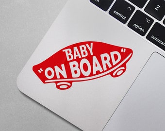 Baby On Board Skate Style - decorative decal for cars, laptops, windows, mugs, glass, etc.