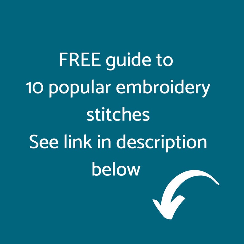 Free PDF downloadable guide to 10 popular embroidery stitches. Link in description.