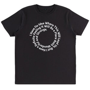 Twin Peaks Quote Organic Cotton T-shirt